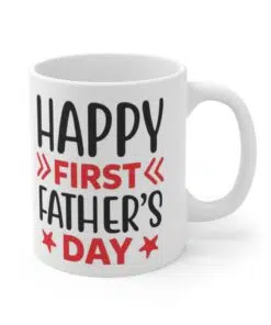 Happy First Father's Day Mug