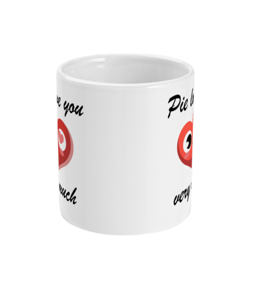 Pie Love You Very Much Mug - Image 2