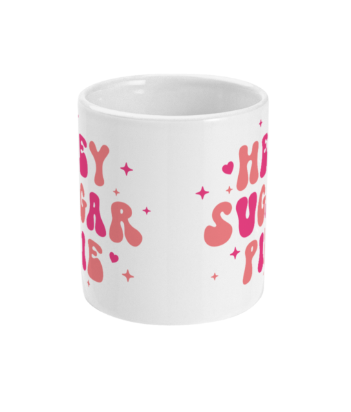 Hey Sugar Pie Mug - Image 2