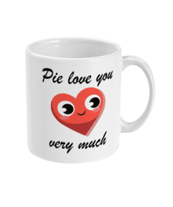 Pie love you very much mug