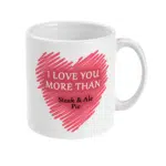 I love you more than ...