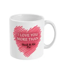 I love you more than ...